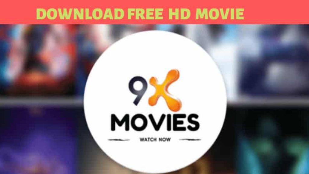 9xmovies app 